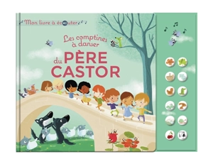 Les comptines à danser du Père Castor - Madeleine Brunelet