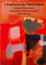 L ?Expérience du Thème Astral - Jérôme Zenastral