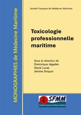 Toxicologie professionnelle maritime - Dominique Jégaden