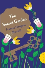 The Secret Garden - Frances Hodgson Burnett