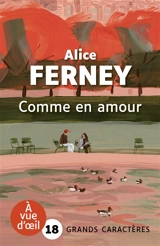 Comme en amour - Alice Ferney
