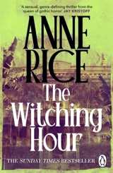 The Witching Hour - Rice, Anne