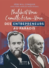 Philibert Vrau, Camille Féron-Vrau : des entrepreneurs au paradis - Will Conquer