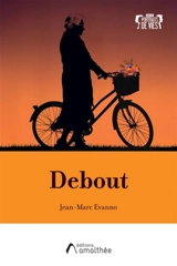 Debout - Evanno, Jean-Marc