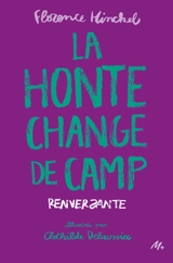 La honte change de camp - Florence Hinckel