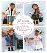Je couds la garde-robe de ma poupée : 26 panoplies pour une poupée de 36 cm - Karine Thiboult-Demessence