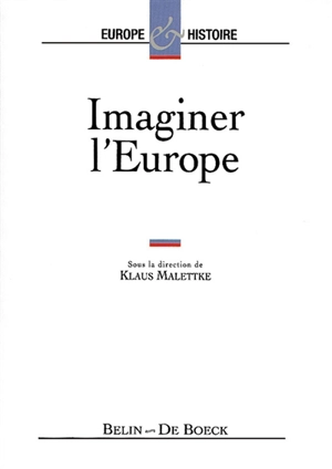 Imaginer l'Europe
