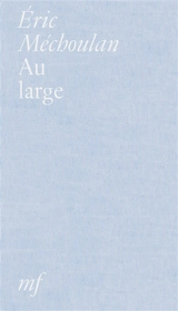 Au large (traductions) - Eric Méchoulan