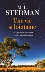 Une vie si lointaine - M.L. Stedman