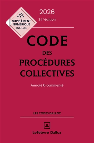 Code des procédures collectives 2026 : annoté & commenté