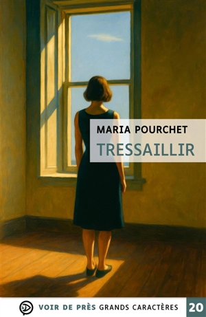 Tressaillir - Maria Pourchet