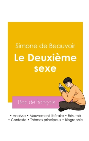 Réussir son Bac de français 2026 : Analyse du tome 1 de l'essai Le Deuxième sexe de Simone de Beauvoir - Simone de Beauvoir