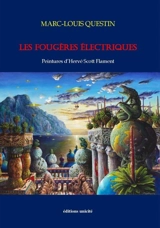 Les fougères électriques - Marc Questin