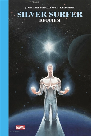 Silver Surfer : requiem - J. Michael Straczynski