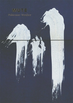 Mute : Fabienne Verdier