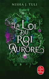 Les artefacts d'Ouranos. Vol. 2. La loi du roi Aurore - Nisha J. Tuli