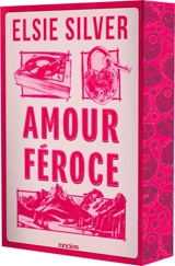 Amour féroce - Elsie Silver