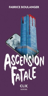 Ascension fatale - Fabrice Boulanger