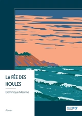 La fée des houles - Mesrine, Dominique