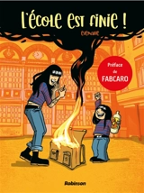 L'école est finie ! - Evemarie