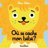 Où se cache mon bébé ? - Elena Selena
