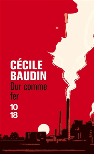 Dur comme fer - Cécile Baudin