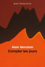 Compter les jours - Alain Veinstein