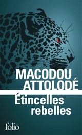 Etincelles rebelles - Macodou Attolodé