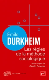 Les règles de la méthode sociologique - Emile Durkheim