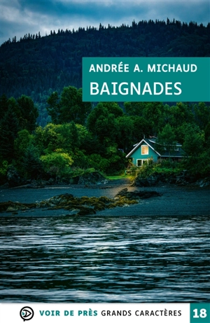 Baignades - Andrée A. Michaud