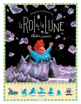 Le roi de la Lune. Pluton cousin - Bérengère Cournut