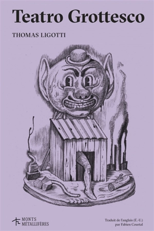 Teatro grottesco - Thomas Ligotti