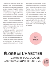 Eloge de l'habiter : manuel de sociologie appliquée à l'architecture - Guy Tapie