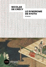 Le syndrome de Kyoto - Nicolas de Crécy