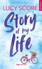 Story Lake. Vol. 1. Story of my life - Lucy Score