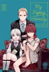 My happy family. Vol. 1 - Kujira Hachiya