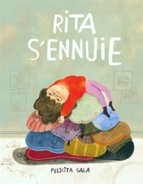 Rita s'ennuie - Felicita Sala