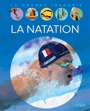 La natation - Jean-Michel Billioud
