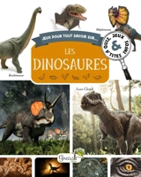 Les dinosaures : quiz, jeux & p'tites infos - Anne Clairet