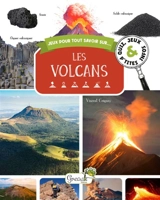 Les volcans : quiz, jeux & p'tites infos - Vincent Coigny