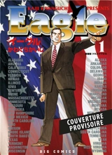 Eagle. Vol. 1 - Kaiji Kawaguchi