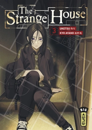 The strange house. Vol. 3 - Uketsu