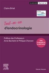 Tout-en-un d'endocrinologie - Claire Briet