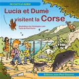 Lucia et Dumè visitent la Corse - Christophe Lazé