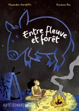 Entre fleuve et forêt - Alexandre Gardette