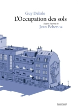 L'occupation des sols - Guy Delisle