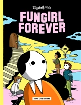 Fungirl. Fungirl forever - Elizabeth Pich