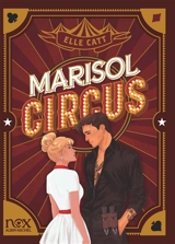 Marisol Circus - Elle Catt
