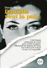 Danielle veut la paix - David Naïm