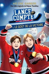 Le goût de la victoire 1 - Hélène Gagnon